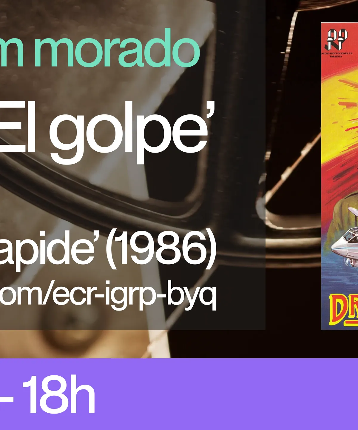 Ciclo I cinefórum: &#8216;El Golpe&#8217;